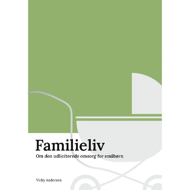 Familieliv af Vicky Andersen (Bog)