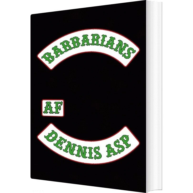 Dennis Asp: Barbarians - Bog