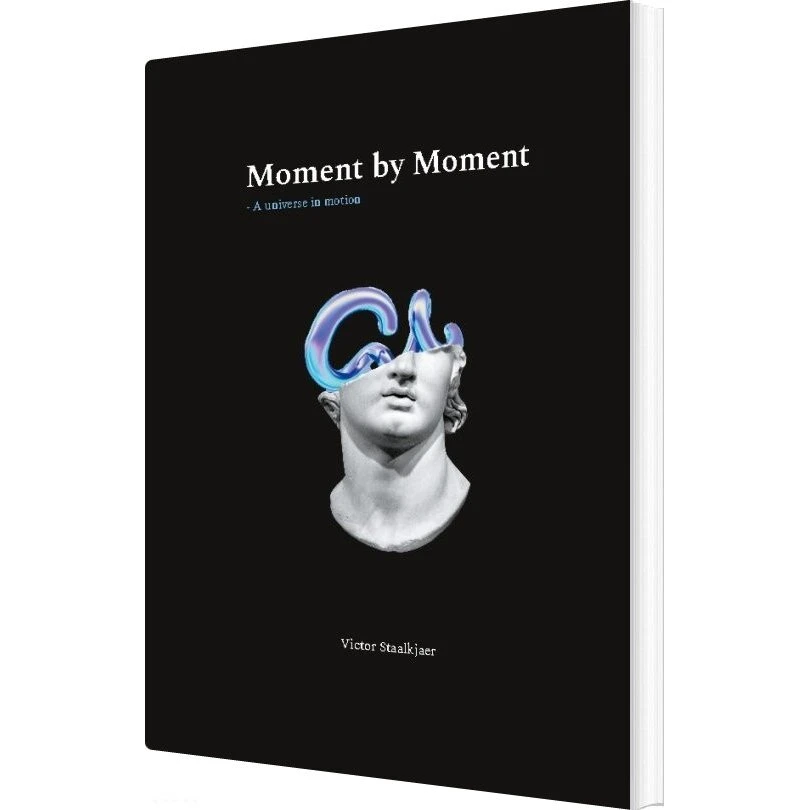 Victor Staalkjaer: Moment By Moment - Engelsk Skønlitteratur