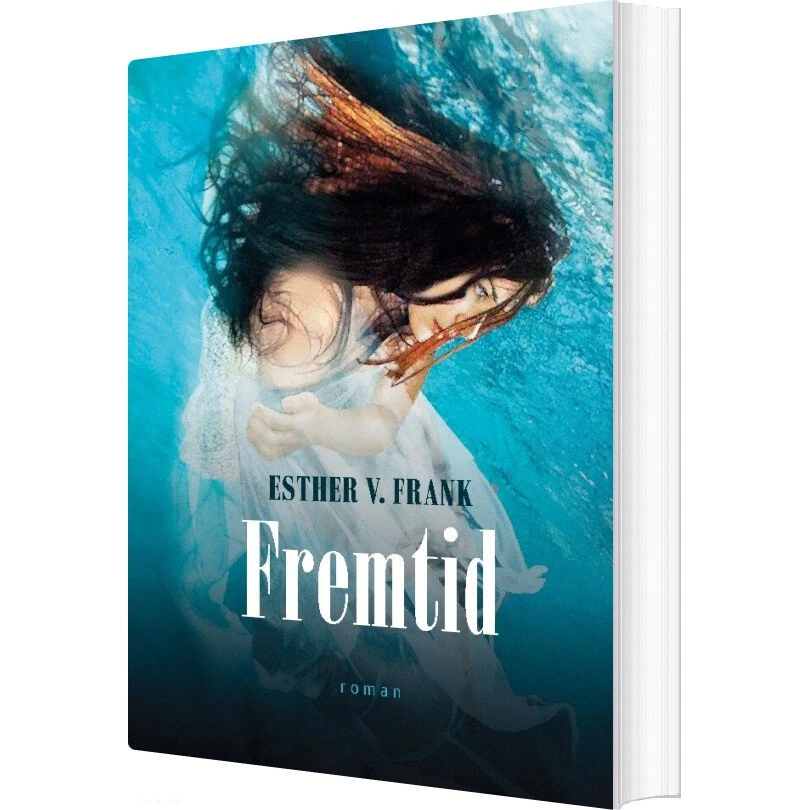 Esther V. Frank: Fremtid - Bog