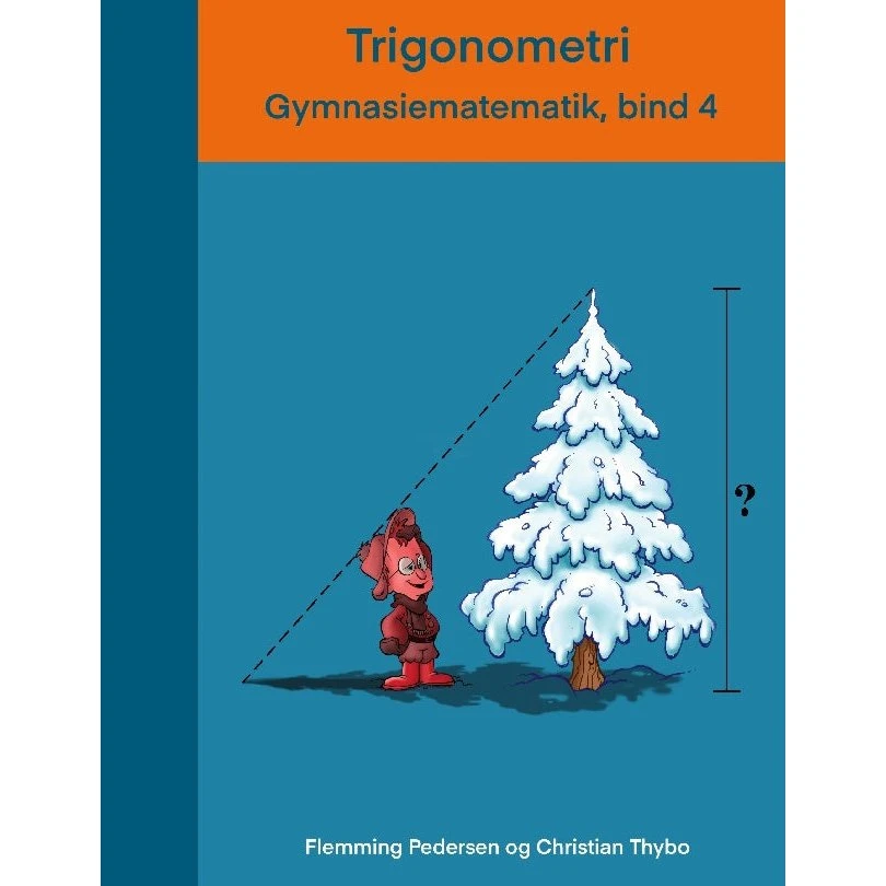 Trigonometri - Gymnasiematematik, bind 4