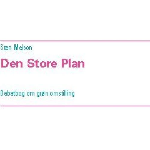 Den Store Plan af Sten Melson - Bog