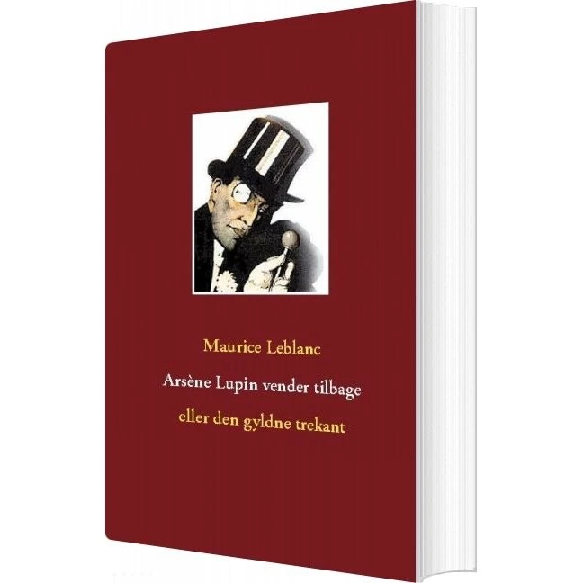 Arsène Lupin vender tilbage - Maurice Leblanc - Bog