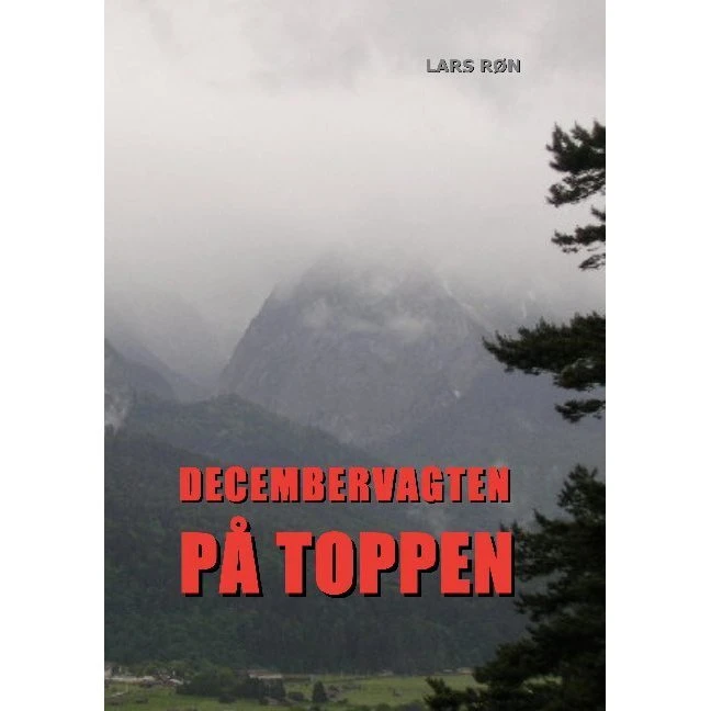 Decembervagten på Toppen af Lars Røn