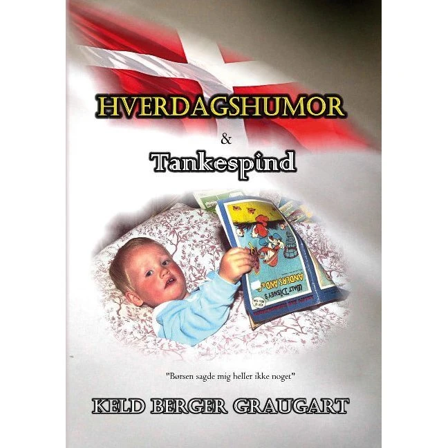 Hverdagshumor og Tankespind af Keld Graugart