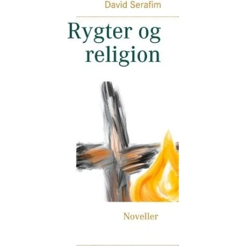 David Serafim: Rygter Og Religion - Paperback
