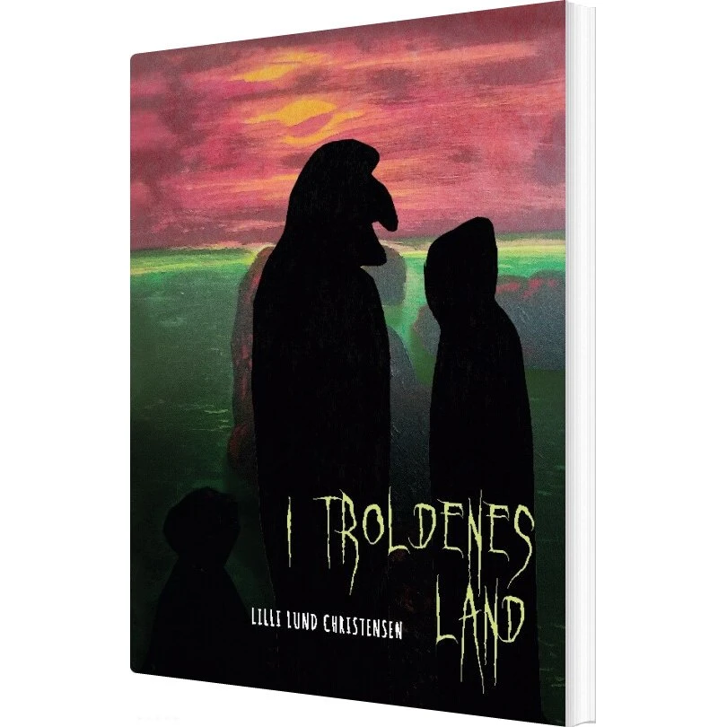 Lilli Lund Christensen: I Troldenes Land (Bog)