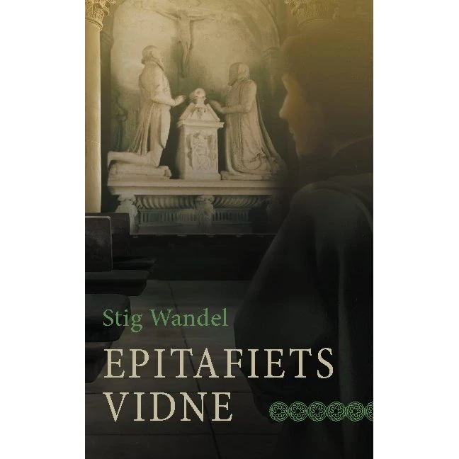 Epitafiets vidne af Stig Wandel