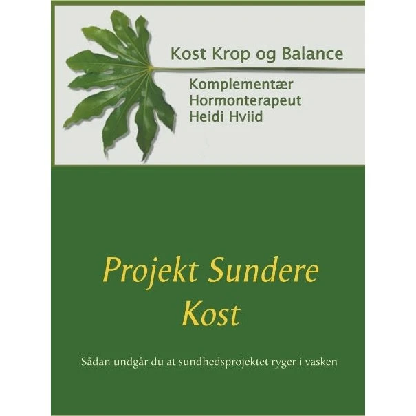 Projekt Sundere Kost - Heidi Hviid