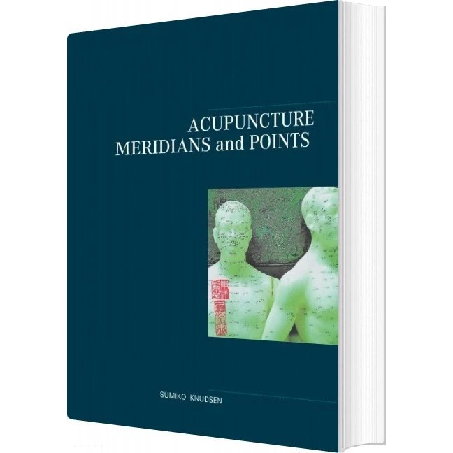 Sumiko Knudsen: Acupuncture Meridians And Points - Engelsk bog
