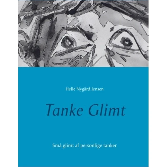 Tanke Glimt af Helle Nygård Jensen