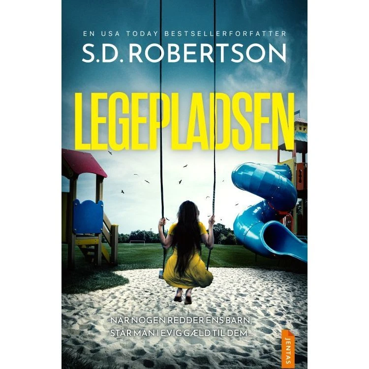 Legepladsen af S.D. Robertson - Krimi og spænding