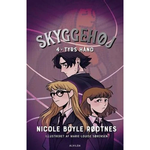 Skyggehøj 4: Tyrs Hånd - Nicole Boyle Rødtnes (Bog)