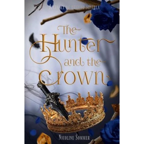 Nicoline Sommer - The Hunter and the Crown - Bog