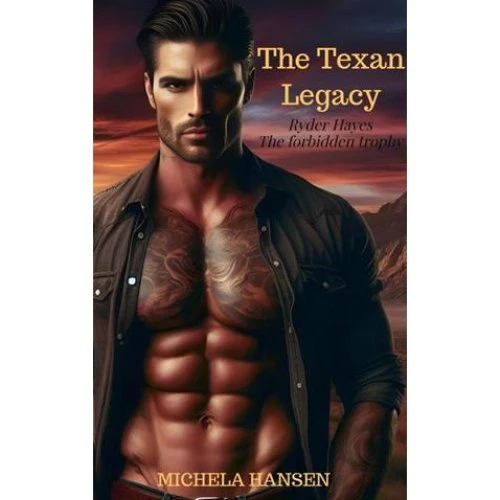 Michela Hansen: 'The Texan Legacy' - Bog