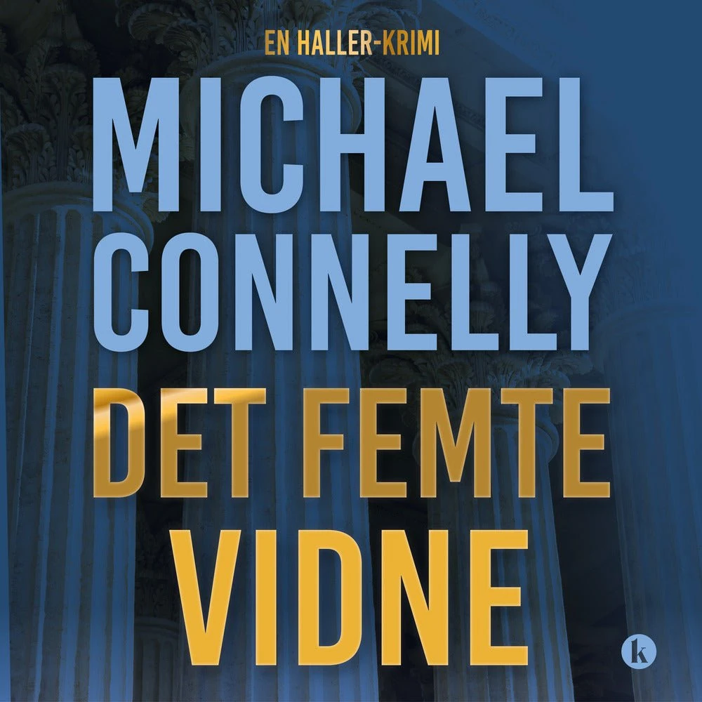 Det femte vidne - Michael Connelly (Lydbog)