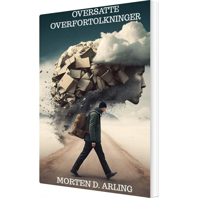 Morten D. Arling: Oversatte Overfortolkninger - Bog