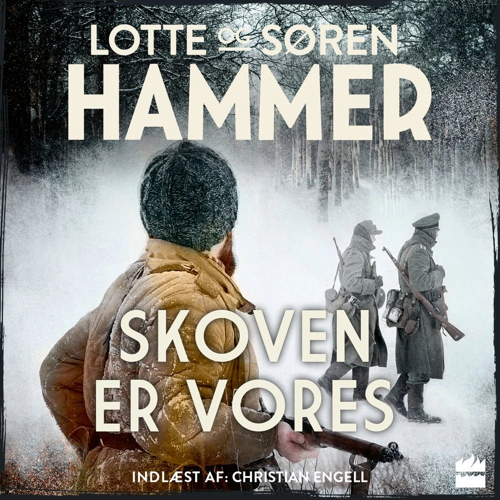 Skoven er vores - Lydbog af Søren Hammer og Lotte Hammer