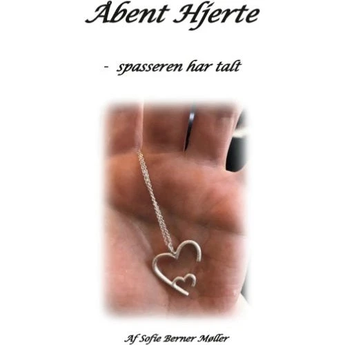 Åbent Hjerte - Sofie Berner Møller (Digtsamling)