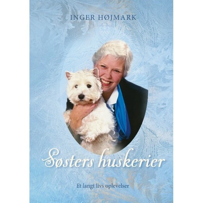 Søsters huskerier af Inger Højmark