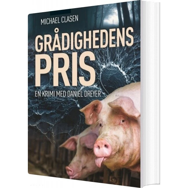 Grådighedens Pris - Michael Clasen - Bog