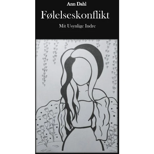 Ann Dahl: Følelseskonflikt - Digtsamling