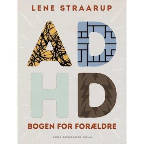Lene Straarup: ADHD-bogen for forældre - Lydbog