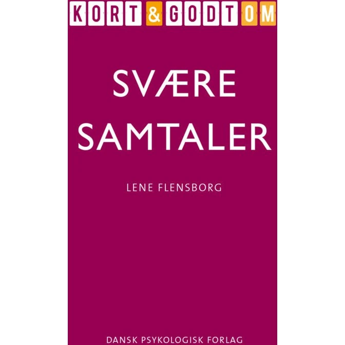 Kort & godt om SVÆRE SAMTALER - Lene Flensborg (Lydbog)