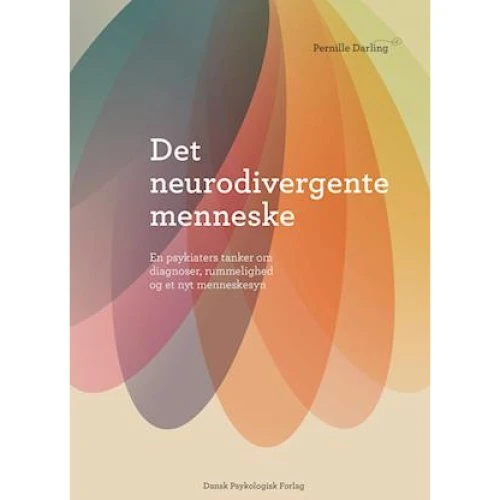 Det neurodivergente menneske - Pernille Darling - Lydbog