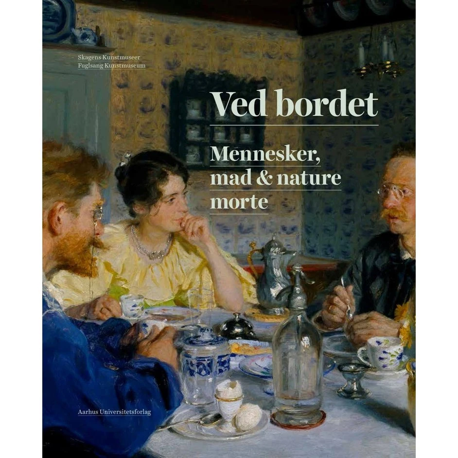 Ved bordet af Lise Bek - Bog (Aarhus Universitetsforlag)