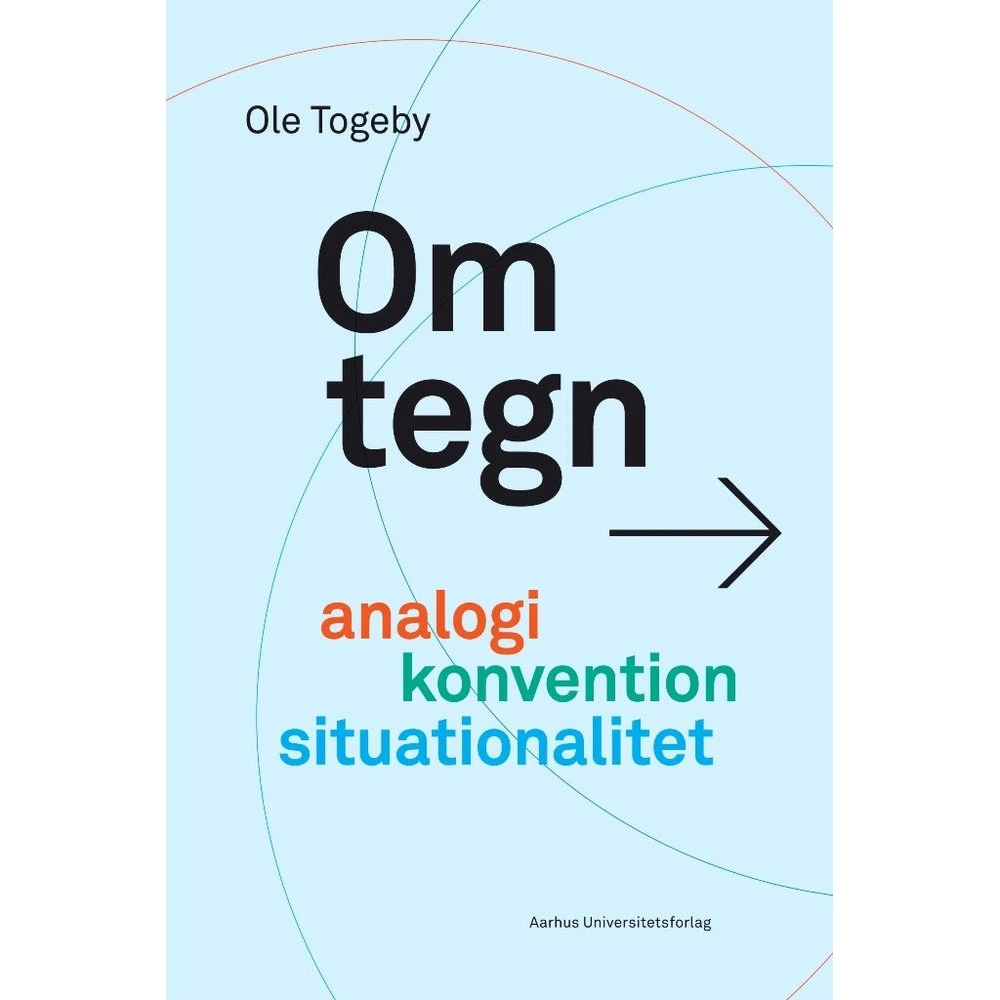 Om tegn af Ole Togeby - Aarhus Universitetsforlag