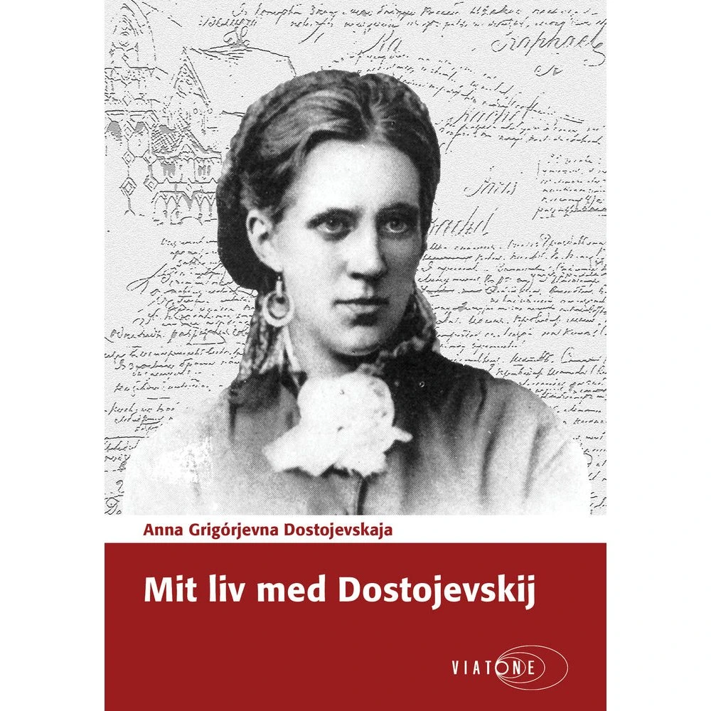 Mit liv med Dostojevskij