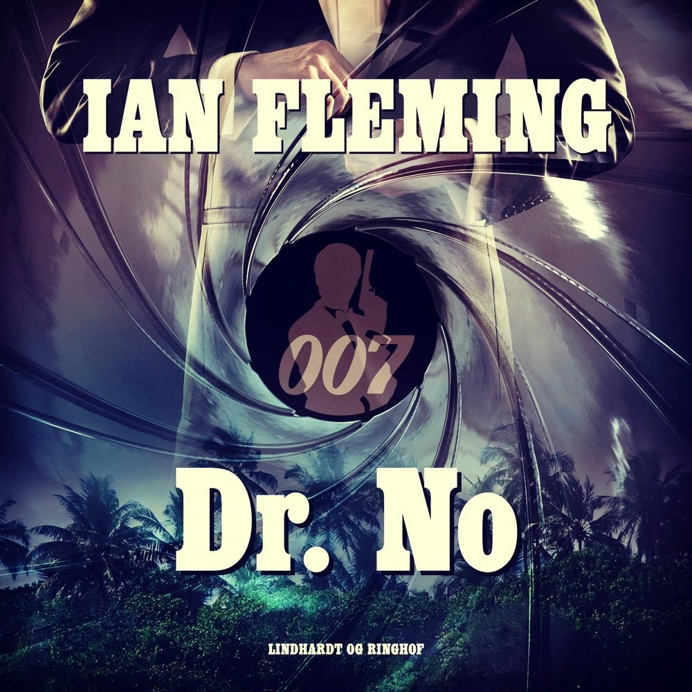 Dr. No - Ian Fleming - Lydbog