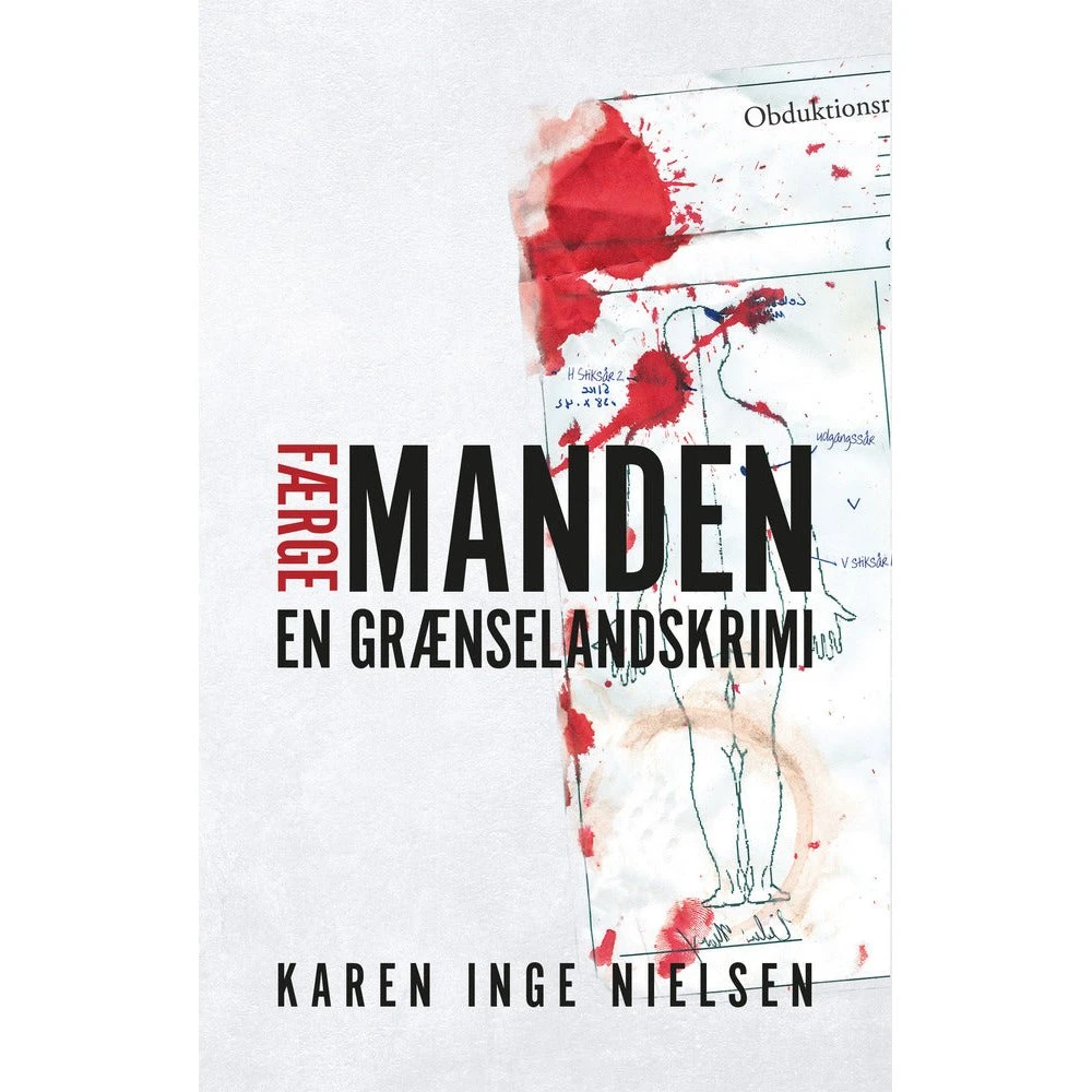 Færgemanden af Karen Inge Nielsen - Grænselandskrimi