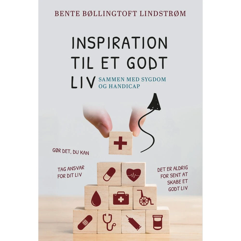 Inspiration til et godt liv - Bente Bøllingtoft Lindstrøm