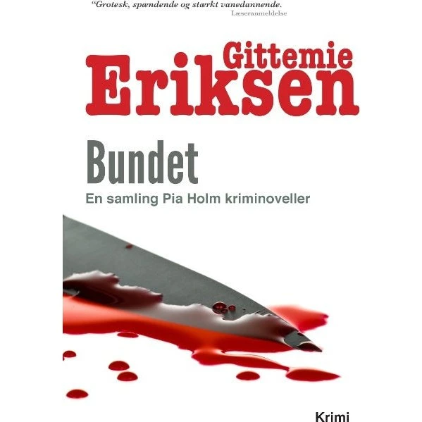 Bundet af Gittemie Eriksen - Novellesamling