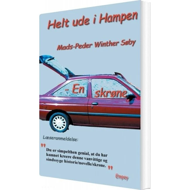 Helt Ude I Hampen - En Skrøne af Mads-peder Winther Søby