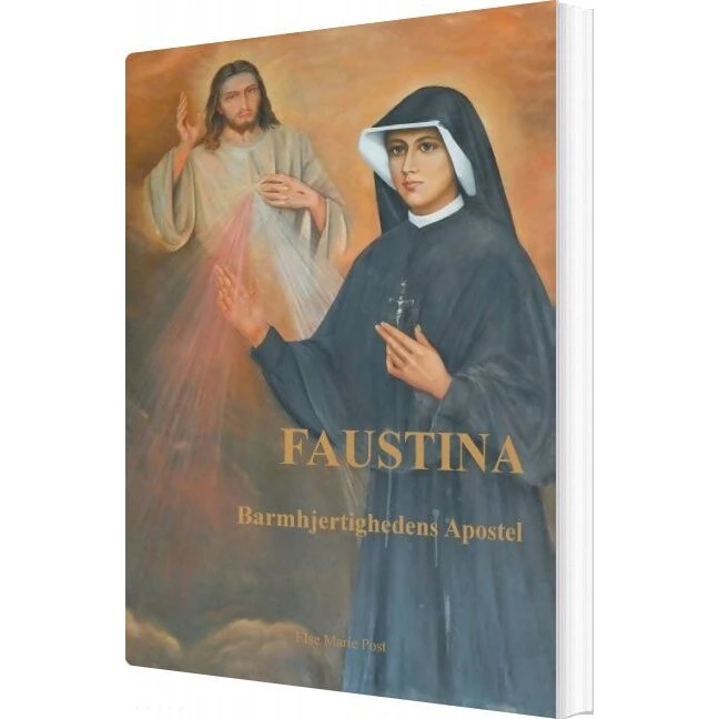 Else Marie Post: Faustina - Bog