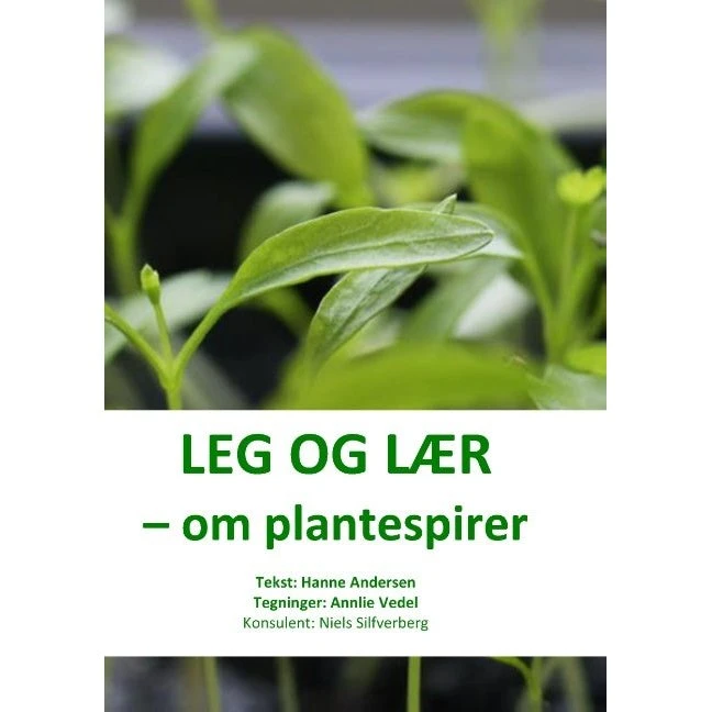 Leg og lær om plantespirer - Hanne Andersen