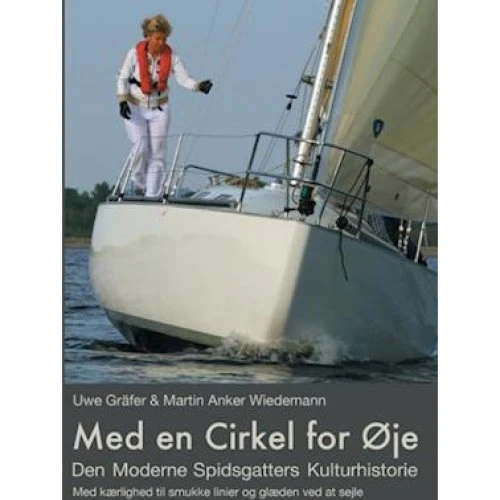 Med en Cirkel for Øje - Martin Anker Wiedemann & Uwe Gräfer (Bog)