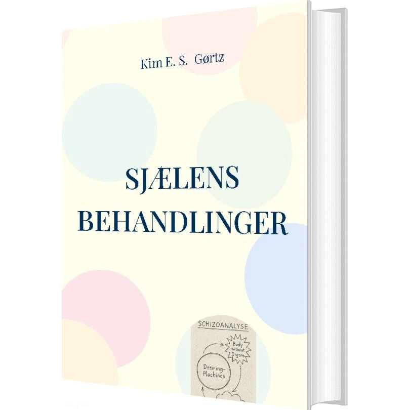 Sjælens Behandlinger af Kim E. S. Gørtz