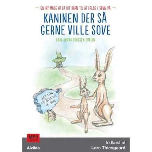 Carl-Johan Forssén Ehrlin: Kaninen der så gerne ville sove - Lydbog