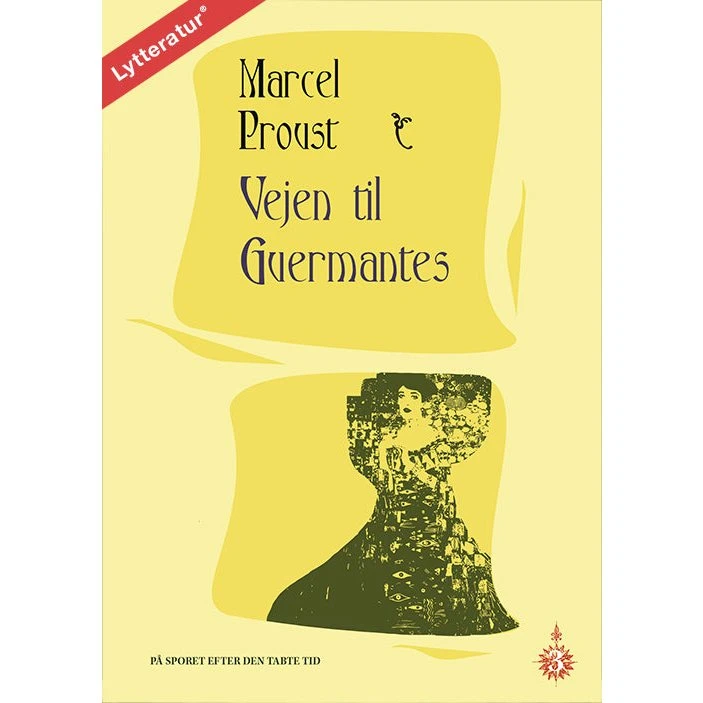 Marcel Proust: Vejen til Guermantes