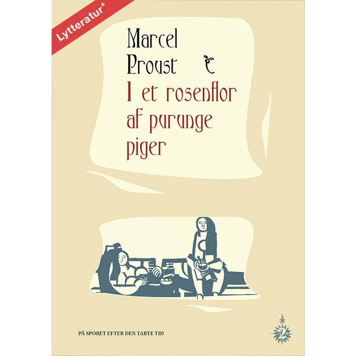Marcel Proust: I et rosenflor af purunge piger - Lydbog