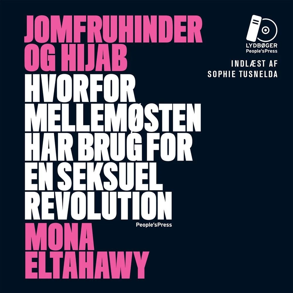 Mona Eltahawy: Jomfruhinder og hijab