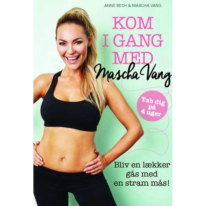 Kom i gang med Mascha Vang