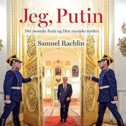 Samuel Rachlin: 'Jeg, Putin' - Lydbog