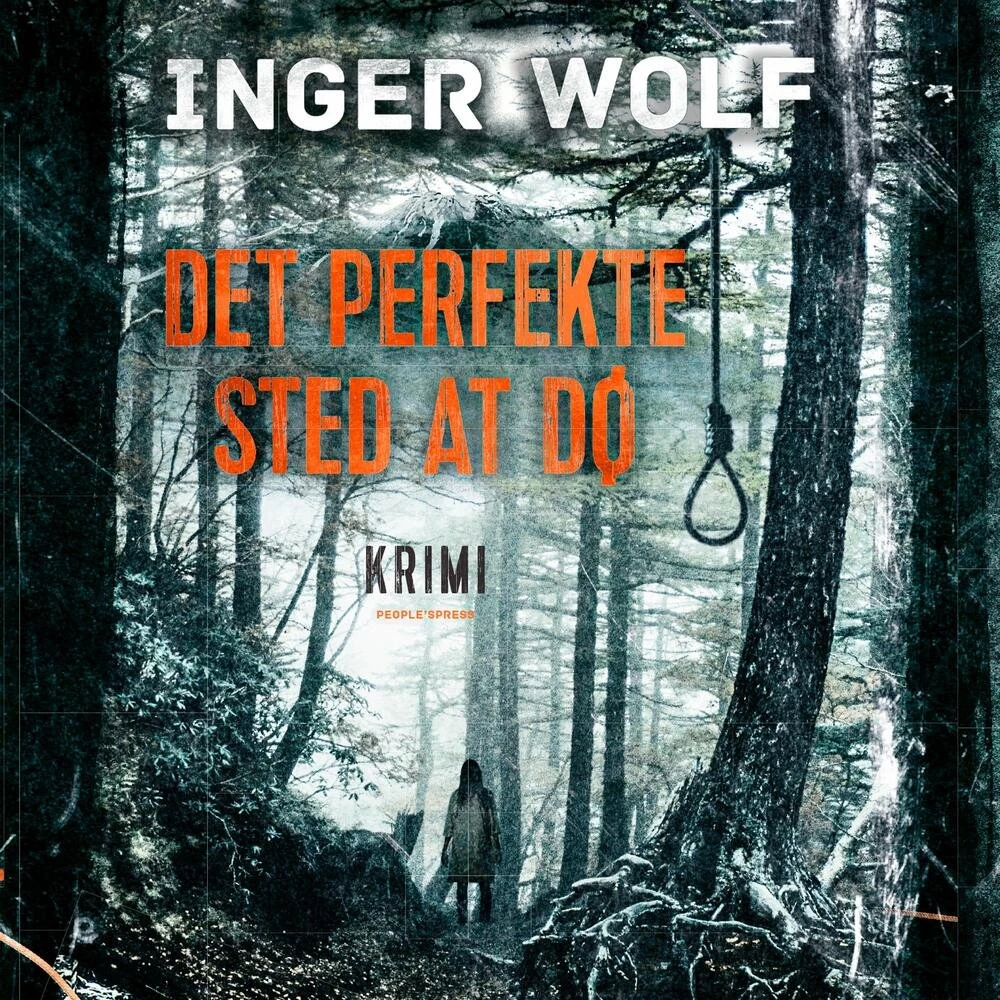 Inger Wolf: Det perfekte sted at dø - Lydbog