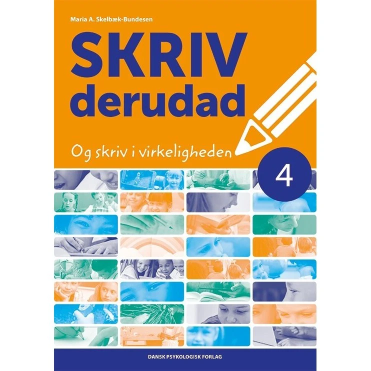 SKRIV derudad 4 - Elevbog til 4. klasse