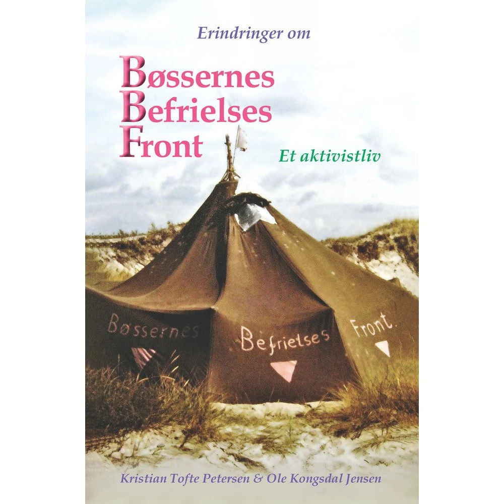 Erindringer om Bøssernes Befrielses Front